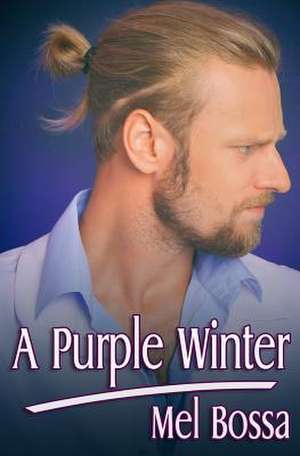 A Purple Winter de Mel Bossa