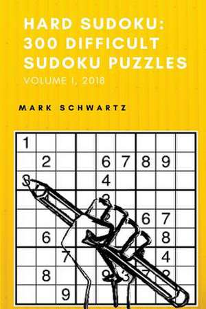 Hard Sudoku de Mark Schwartz