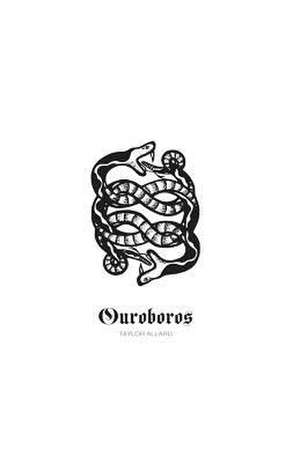 Ouroboros de Allard, Taylor