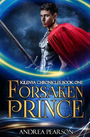 Forsaken Prince de Andrea Pearson