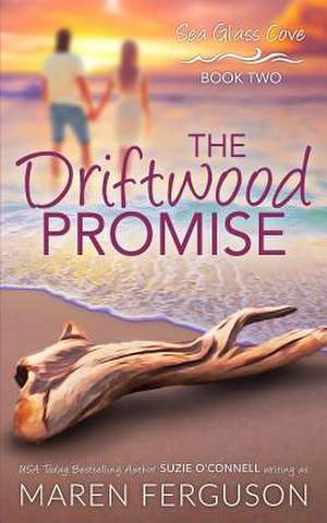 The Driftwood Promise de Ferguson, Maren