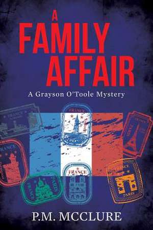 A Family Affair de P. M. McClure