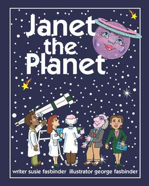 Janet the Planet de Susie Fasbinder