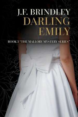 Darling Emily de J. F. Brindley