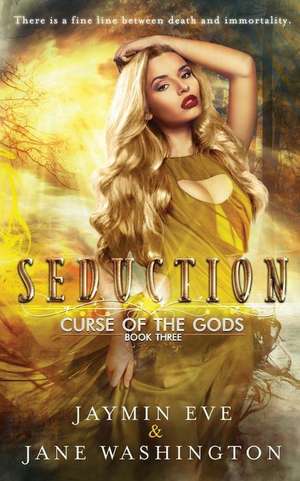 Seduction de Jaymin Eve