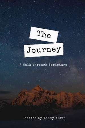 The Journey de Wendy Alsup