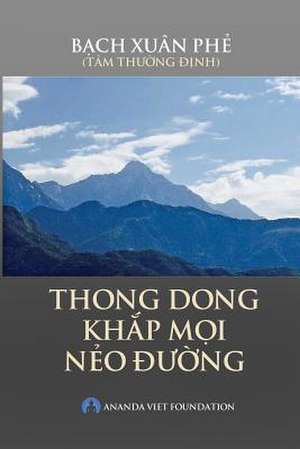 Thong Dong Khap Moi Neo Duong de Phe Xuan Bach