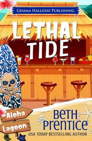 Lethal Tide de Beth Prentice