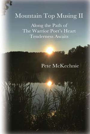 Mountain Top Musing II de Pete McKechnie