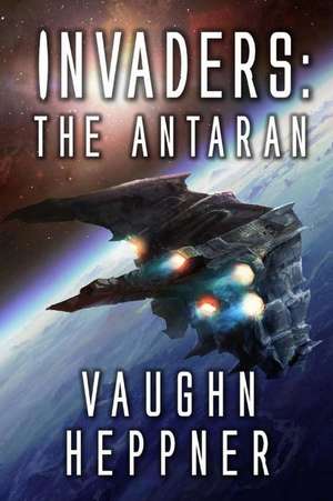 Invaders de Vaughn Heppner