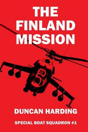 The Finland Mission de Duncan Harding