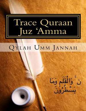 Trace Quraan Juz 'Amma de Qylah Umm Jannah