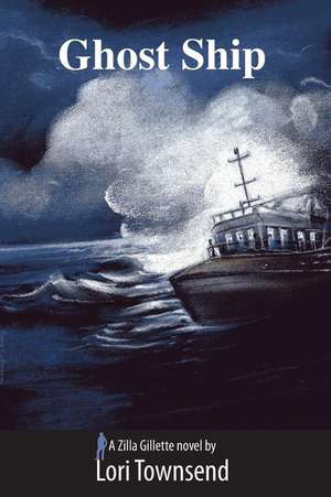 Ghost Ship de Lori Townsend