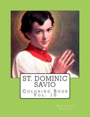 St. Dominic Savio Coloring Book de Mary Fabyan Windeatt