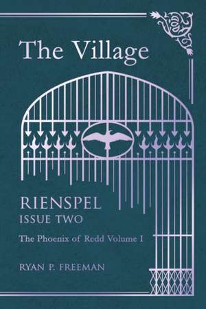 The Village de Ryan P. Freeman