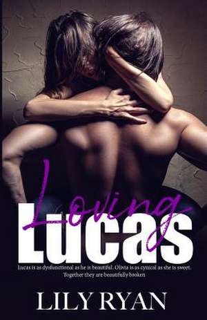 Loving Lucas de Ryan, Lily