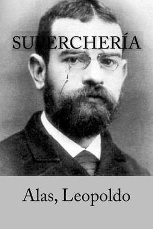 Supercheria de Leopoldo, Alas