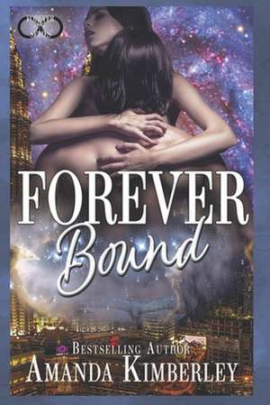 Forever Bound de Amanda Kimberley