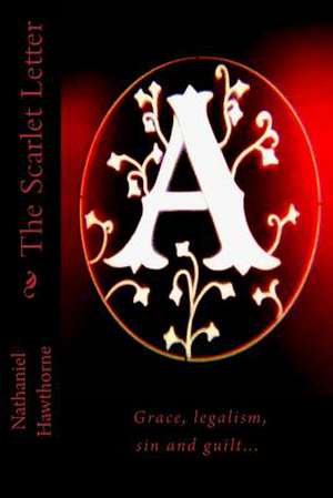 The Scarlet Letter de Nathaniel Hawthorne