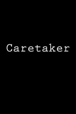 Caretaker de Wild Pages Press