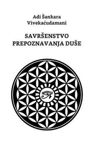 Savrsenstvo Prepoznavanja Duse de Antic, Ivan