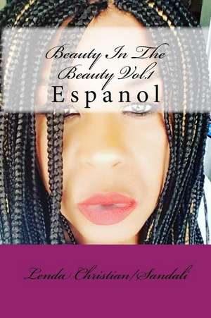 Beauty in the Beauty Vol.1 de Christian/Sandali, Lenda