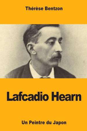 Lafcadio Hearn de Therese Bentzon