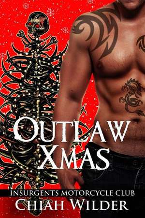 Outlaw Xmas de Chiah Wilder