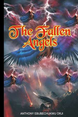 The Fallen Angels de Anthony Orji