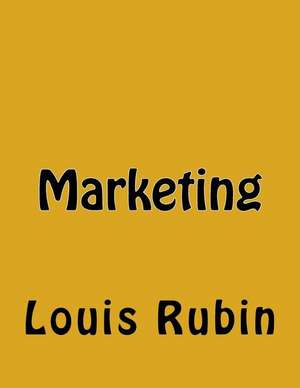 Marketing de Louis Rubin