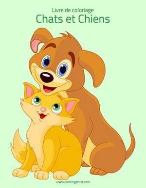 Livre de Coloriage Chats Et Chiens 2 de Nick Snels