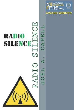 Radio Silence de Capell, Joel a.