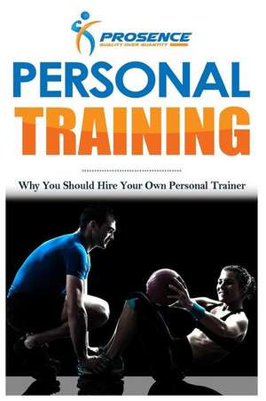 Personal Training de Prosence