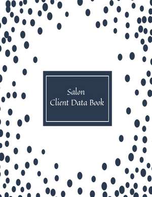 Salon Client Data Book de Soft, Jason