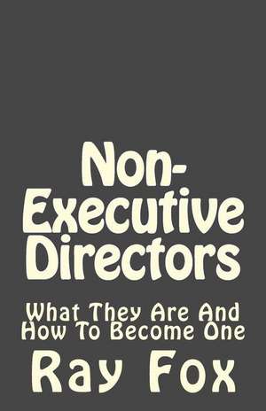 Non-Executive Directors de Ray Fox