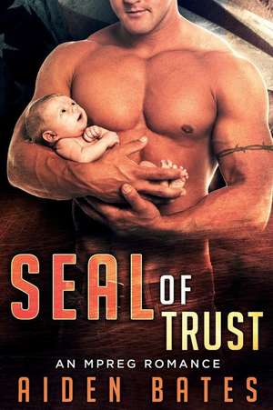 Seal of Trust de Aiden Bates