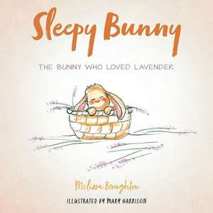 Sleepy Bunny de Melissa Broughton