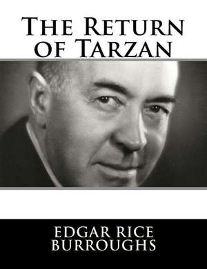 The Return of Tarzan de Edgar Rice Burroughs