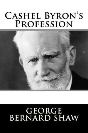 Cashel Byron's Profession de George Bernard Shaw