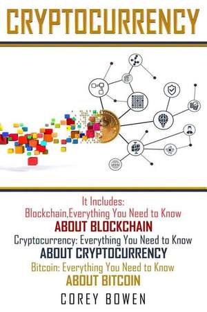 Cryptocurrency de Bowen, Corey