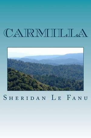 Carmilla de Sheridan Le Fanu