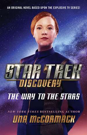 Star Trek: Discovery: The Way to the Stars de Una McCormack