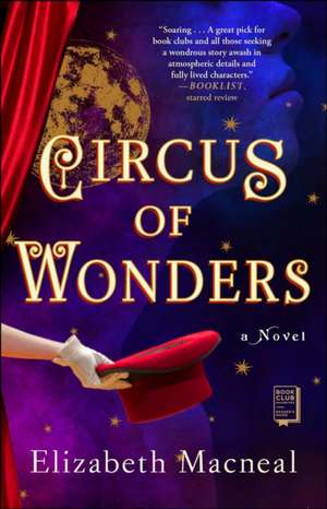 Circus of Wonders de Elizabeth Macneal