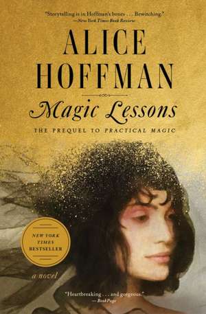 Magic Lessons de Alice Hoffman