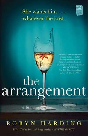 The Arrangement de Robyn Harding