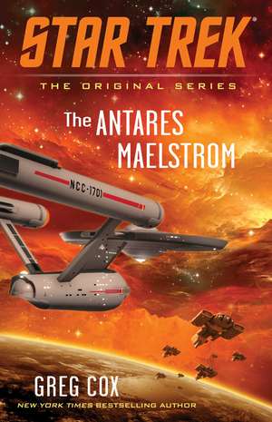 The Antares Maelstrom de Greg Cox