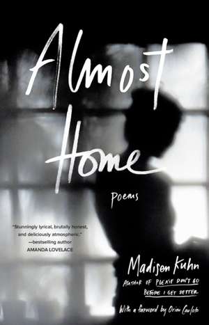 Almost Home de Madisen Kuhn