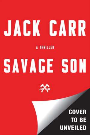 Savage Son de Jack Carr