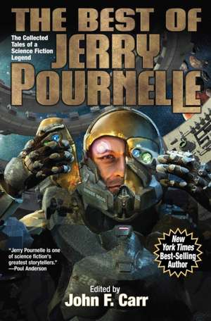 The Best of Jerry Pournelle de John F Carr