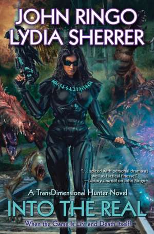 Into the Real de John Ringo